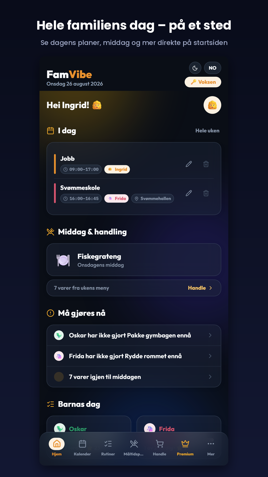 FamVibe startskjerm med dagens plan